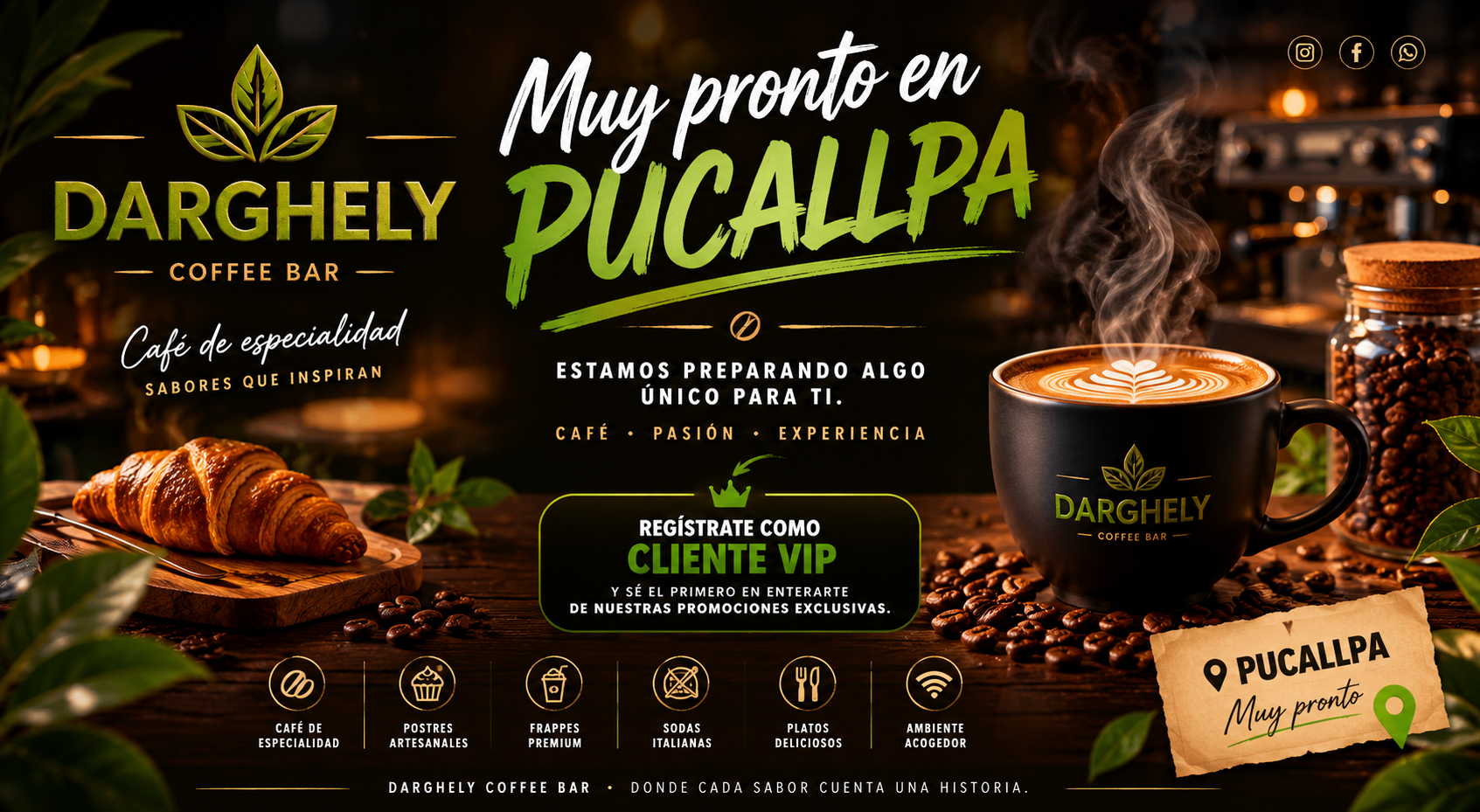 Darghely Café - Muy pronto en Pucallpa